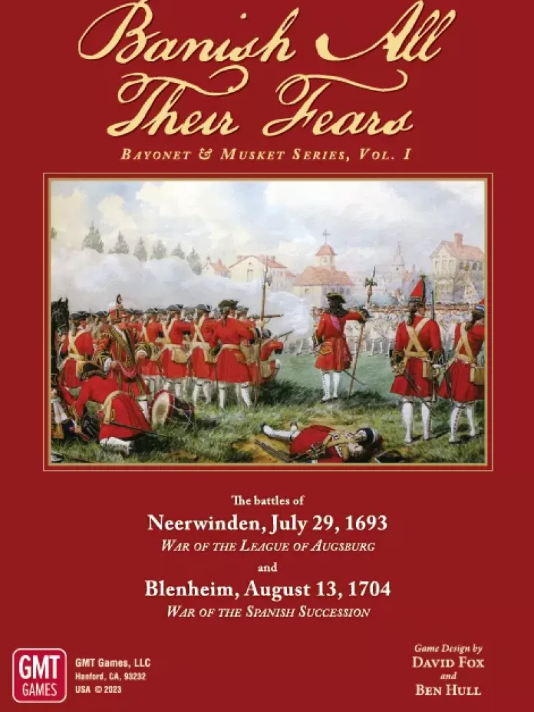 Banish All Their Fears: Bayonet & Musket Battles, Volume 1