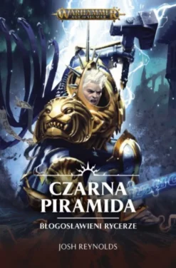 Błogosławieni Rycerze - Czarna Piramida