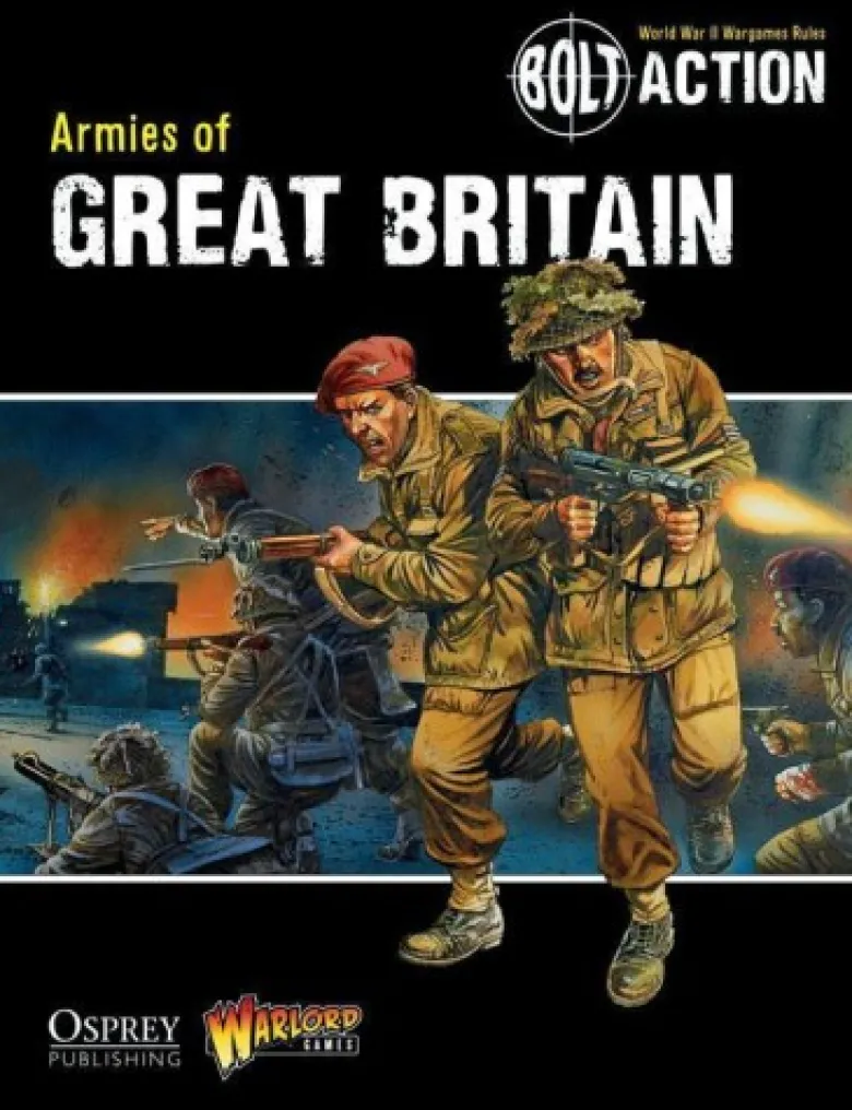 Bolt Action: Armies of Great Britain