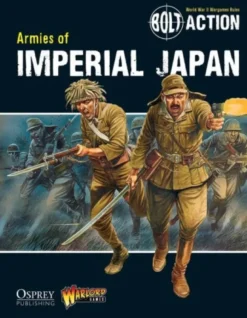 Bolt Action: Armies of Imperial Japan