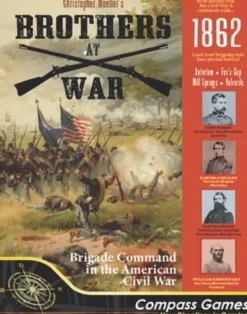 Brothers At War: 1862