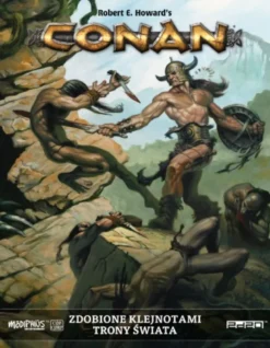 Conan: Zdobione klejnotami trony świata