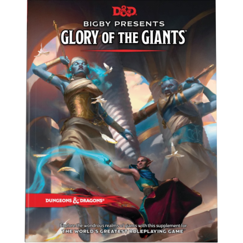 D&D 5.0: Bigby Presents - Glory of the Giants