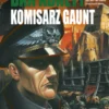 Duchy Gaunta Tom 2 - Komisarz Gaunt