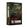 Gaunt's Ghosts: The Founding