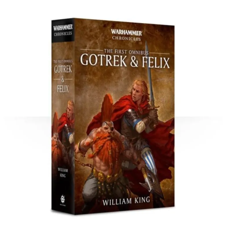 Gotrek and Felix: The First Omnibus