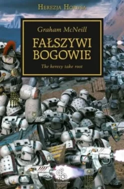 Herezja Horusa Tom II - Fałszywi Bogowie