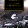 Herezja Horusa Tom III - Galaktyka w płomieniach