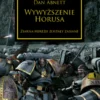Herezja Horusa Tom I - Wywyższenie Horusa