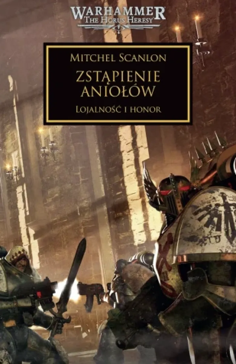 Herezja Horusa Tom VI: Zstąpienie Aniołów
