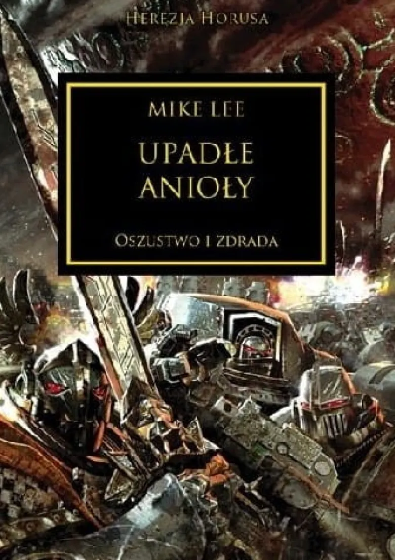 Herezja Horusa Tom XI - Upadłe Anioły