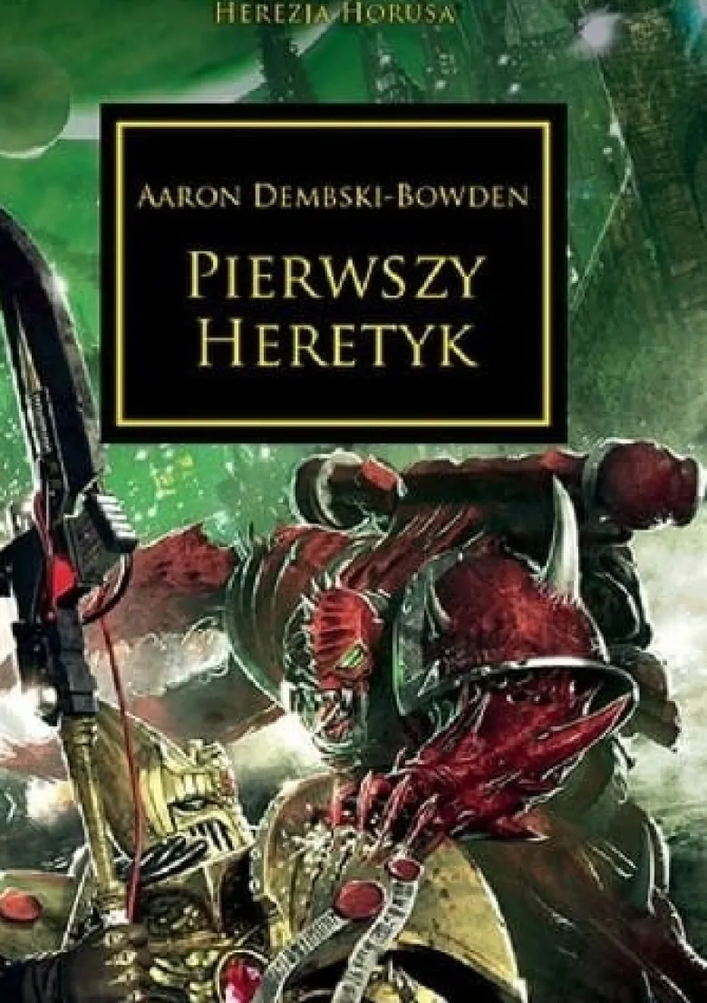 Herezja Horusa Tom XIV - Pierwszy Heretyk