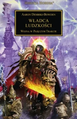 Herezja Horusa Tom XLI - Władca Ludzkości
