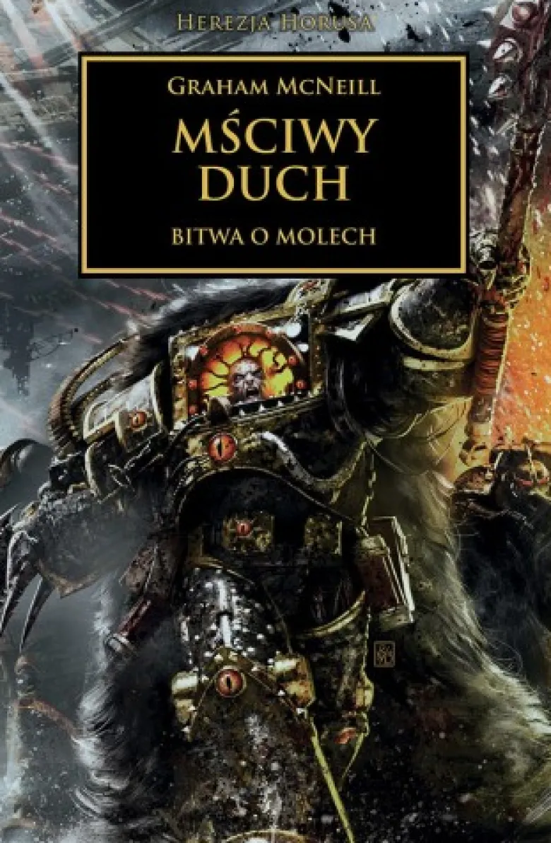 Herezja Horusa Tom XXIX - Mściwy Duch