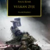 Herezja Horusa Tom XXVI - Vulkan Żyje