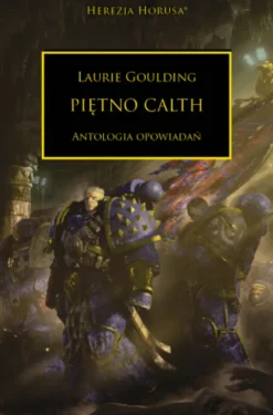 Herezja Horusa Tom XXV - Piętno Calth