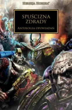Herezja Horusa Tom XXXI - Spuścizna Zdrady