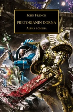 Herezja Horusa Tom XXXIX - Pretorianin Dorna