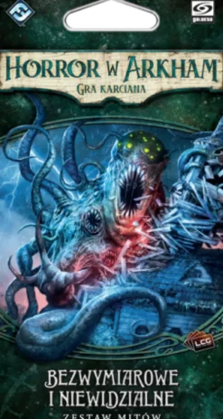 Horror w Arkham LCG: Bezwymiarowe i Niewidzialne