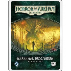 Horror w Arkham LCG: Karnawał Koszmarów