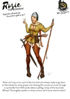 Hot & Dangerous 28: ROSIE, THE BOWMEN
