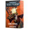Kill Team: Sanctifiers Datacards