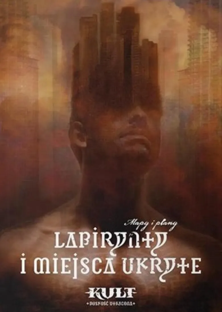 Kult: Boskość utracona - Labirynty i miejsca ukryte