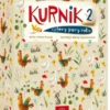 Kurnik 2 - Cztery pory roku