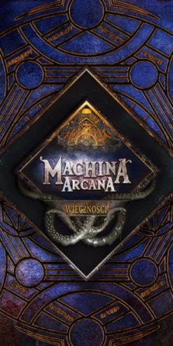 Machina Arcana: Ku Wieczności