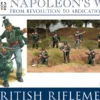 Napoleon's Wars: British Riflemen