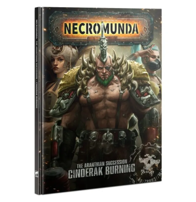 Necromunda: Aranthian Succesion Cinderak Burning