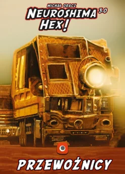 Neuroshima HEX 3.0: Przewoźnicy