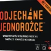 Odjechane Jednorożce: Bez Cenzury