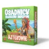 Osadnicy: Narodziny Imperium - Aztekowie
