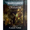Plague Purge Crusade Mission Pack