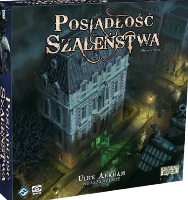 Posiadłość Szaleństwa - Druga edycja: Ulice Arkham