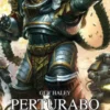 Prymarchowie Tom IV - Perturabo: Młot Olympii