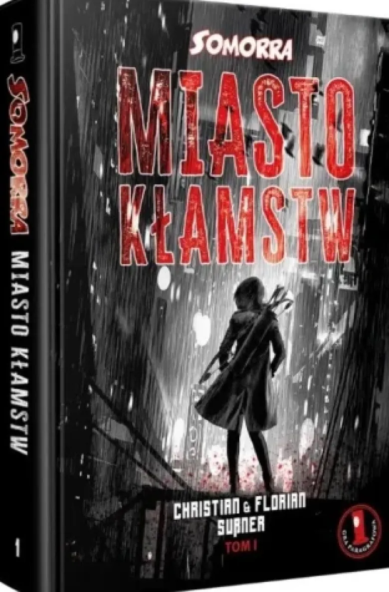 Somorra: Miasto Kłamstw - Tom 1
