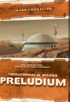 Terraformacja Marsa: Preludium