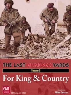 The Last Hundred Yards Volume 5: For King & Country EN