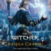 The Witcher RPG – Księga Chaosu