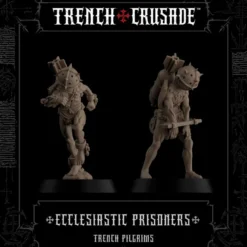 Trench Pilgrims Ecclesiastic Prisoners