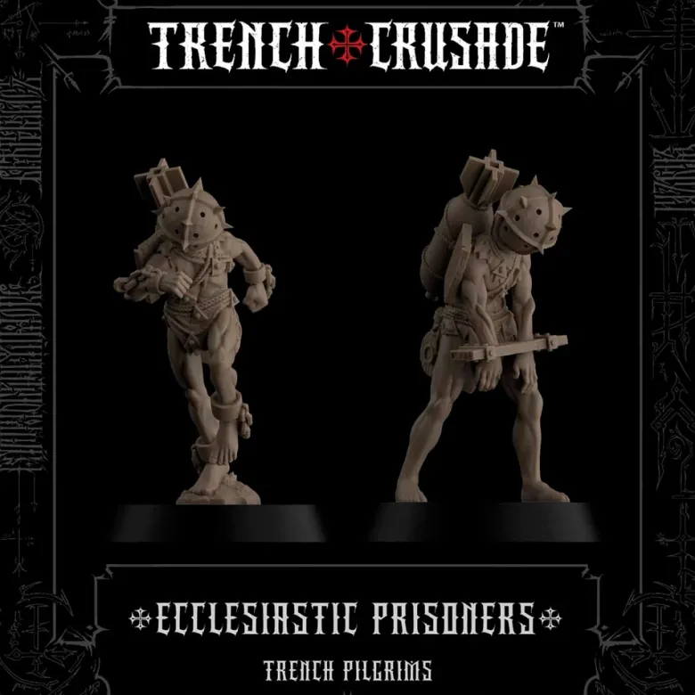 Trench Pilgrims Ecclesiastic Prisoners