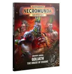 Underhive Journal: Goliath – The House of Chains