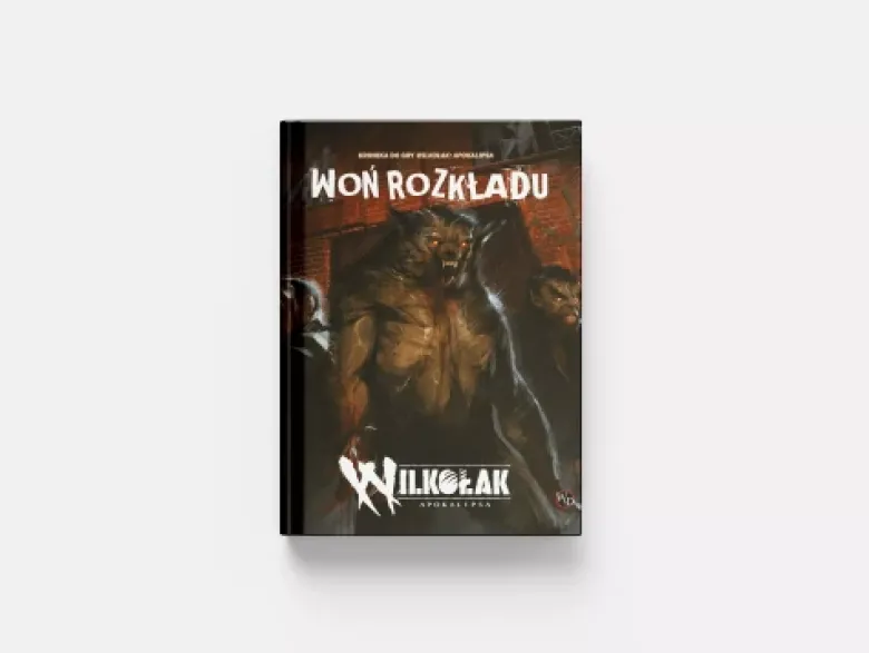 Wilkołak: Apokalipsa Woń rozkładu