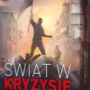 World Order: Świat w Kryzysie