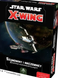 X-Wing 2.0: Szumowiny i Nikczemnicy - zestaw konwertujący
