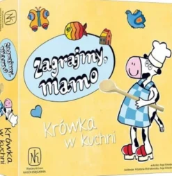 Zagrajmy, mamo: Krówka w kuchni